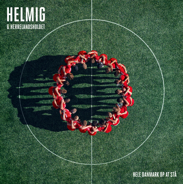 Coveret til Thomas Helmig og herrelandsholdets 'Hele Danmark op at stå', der er udkommet i dag fredag 8. juni.