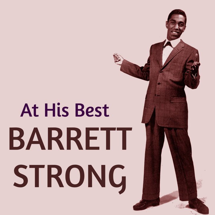 Barrett Strong var med til at skrive nogle af soulmusikkens mest elskede og succesfulde sange i 1960'erne. 